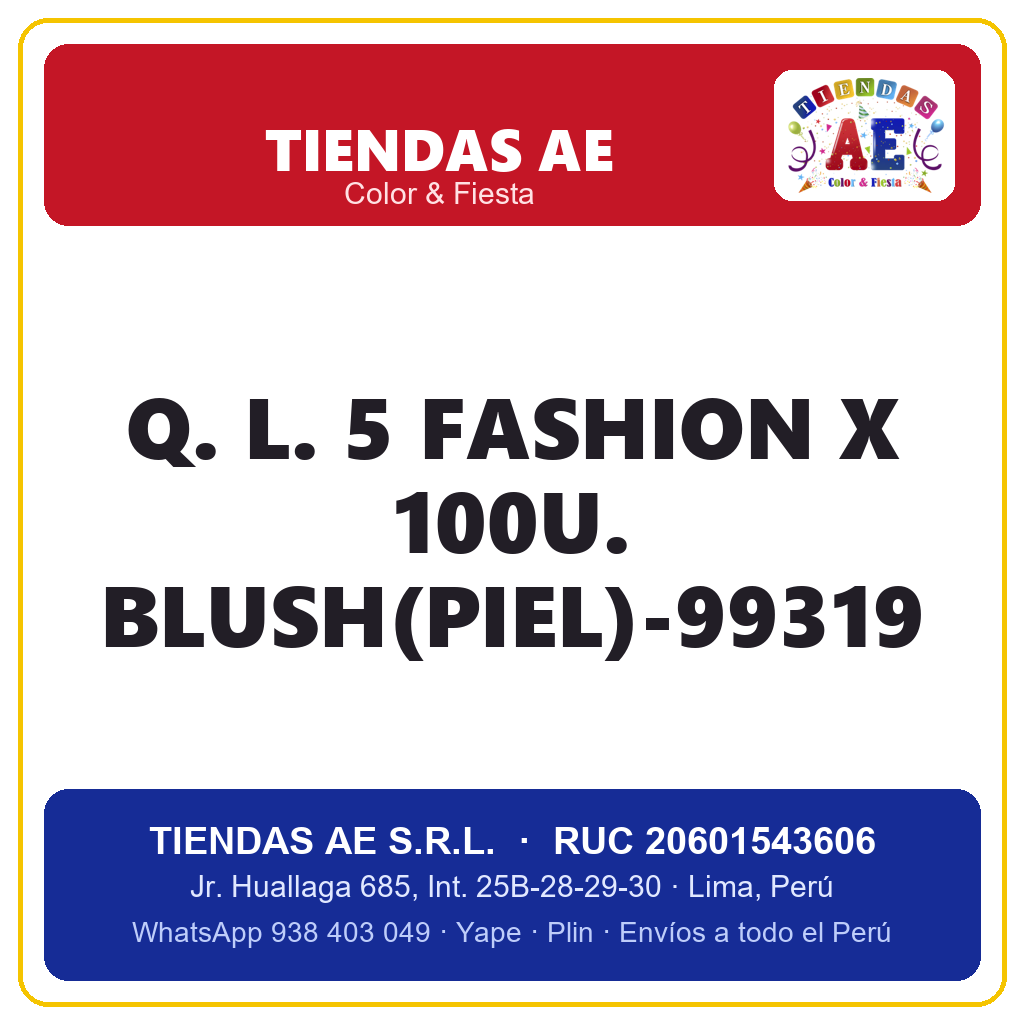Q. L. 5  FASHION X 100U. BLUSH(PIEL)-99319