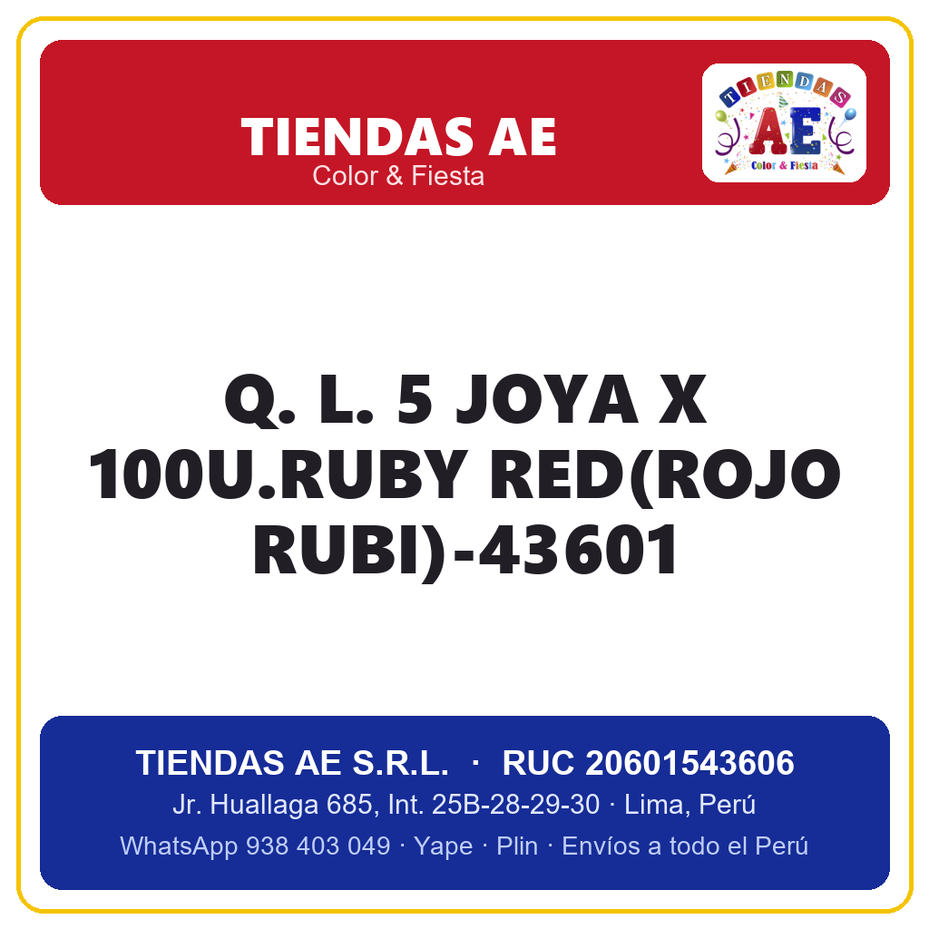 Q. L. 5  JOYA X 100U.RUBY RED(ROJO RUBI)-43601