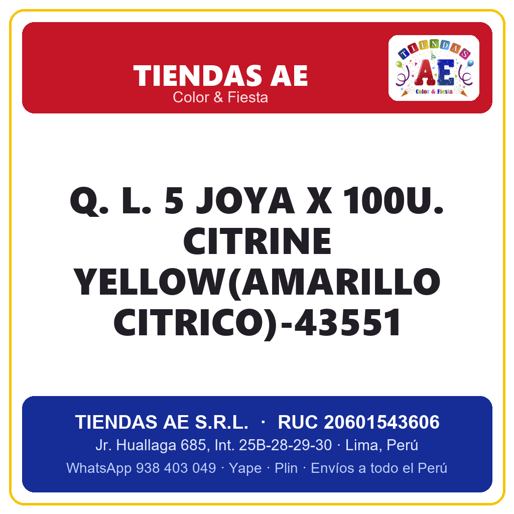 Q. L. 5  JOYA X 100U. CITRINE YELLOW(AMARILLO CITRICO)-43551