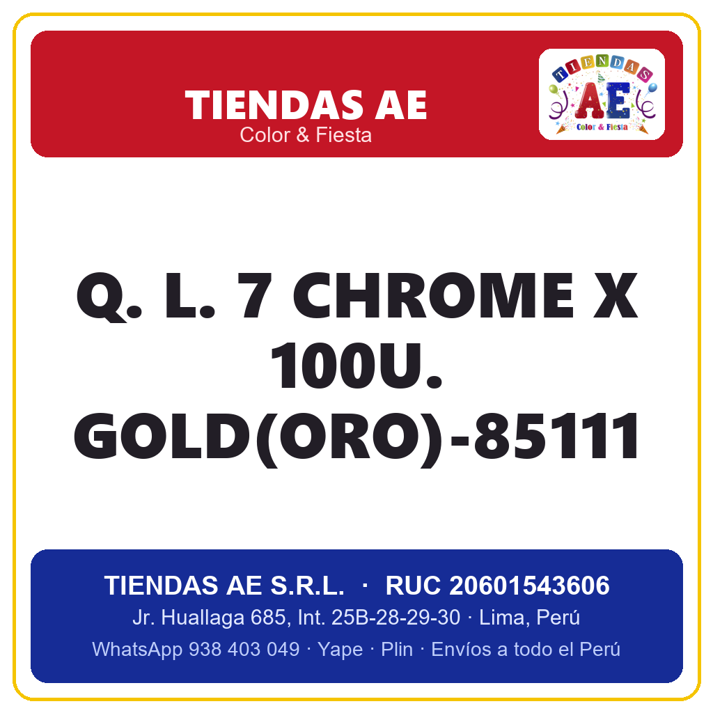 Q. L. 7  CHROME X 100U. GOLD(ORO)-85111