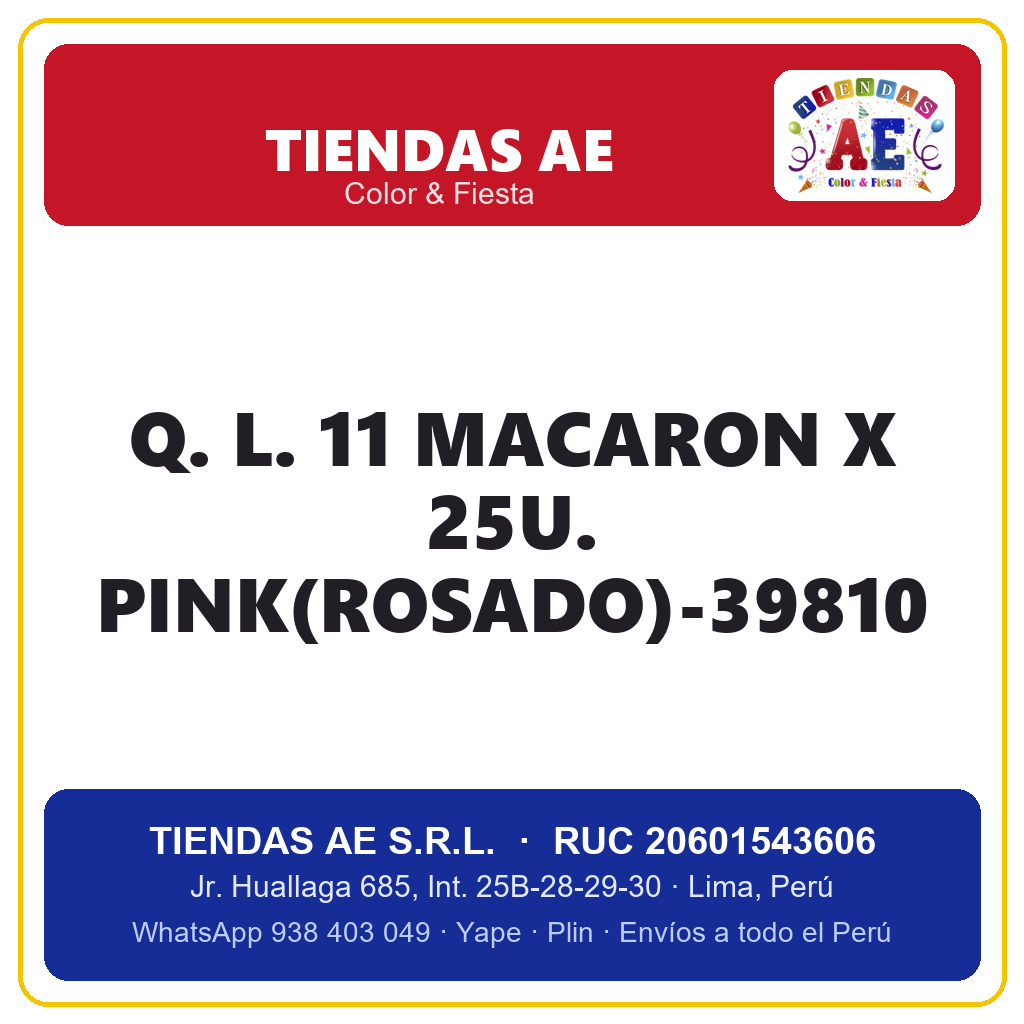 Q. L. 11  MACARON X 25U. PINK(ROSADO)-39810