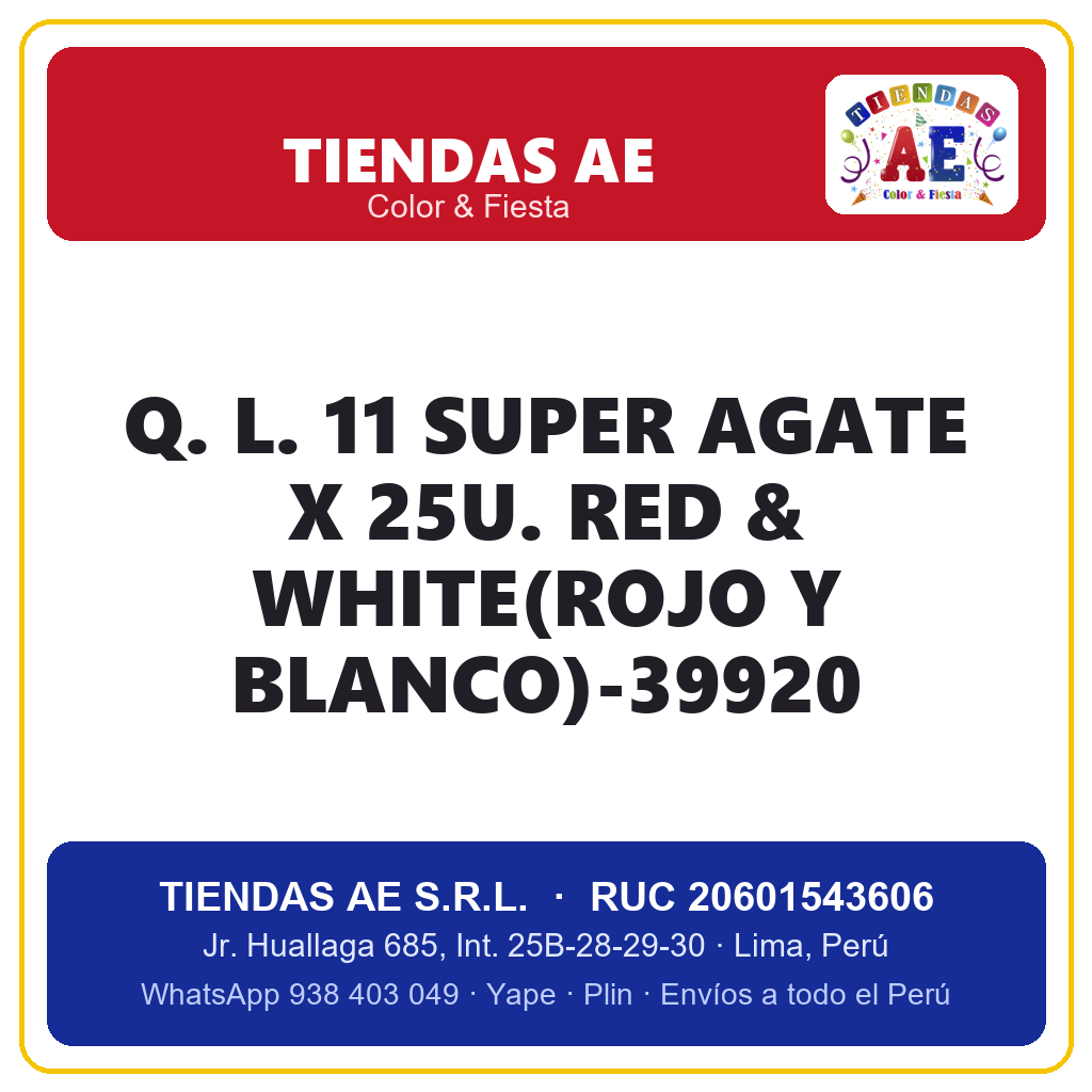Q. L. 11  SUPER AGATE X 25U. RED & WHITE(ROJO Y BLANCO)-39920