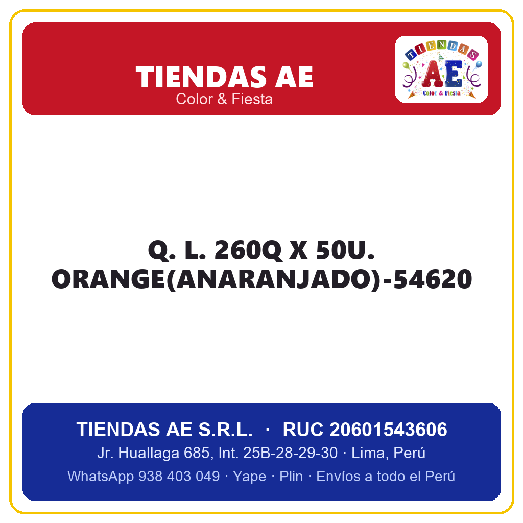 Q. L. 260Q X 50U. ORANGE(ANARANJADO)-54620