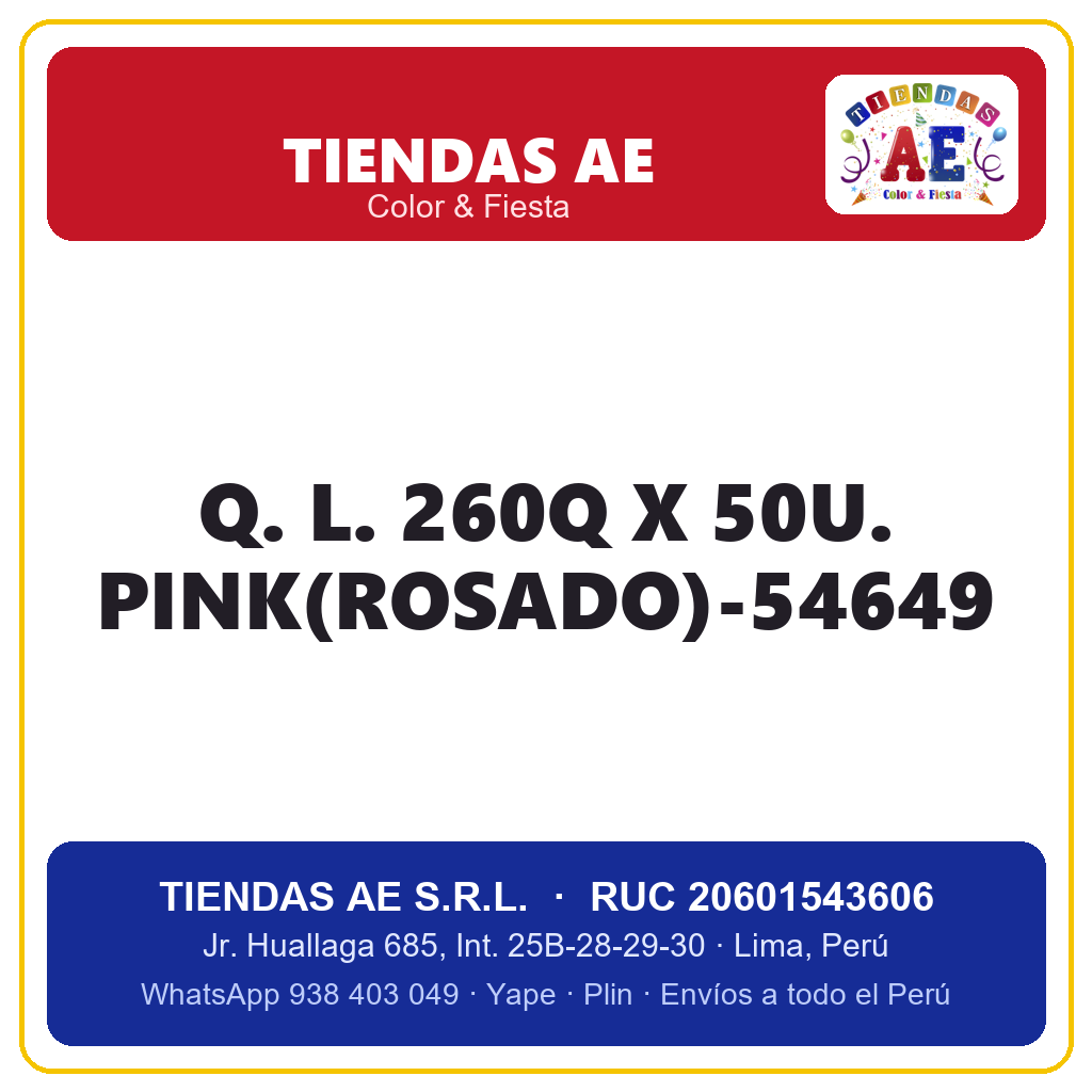 Q. L. 260Q X 50U. PINK(ROSADO)-54649