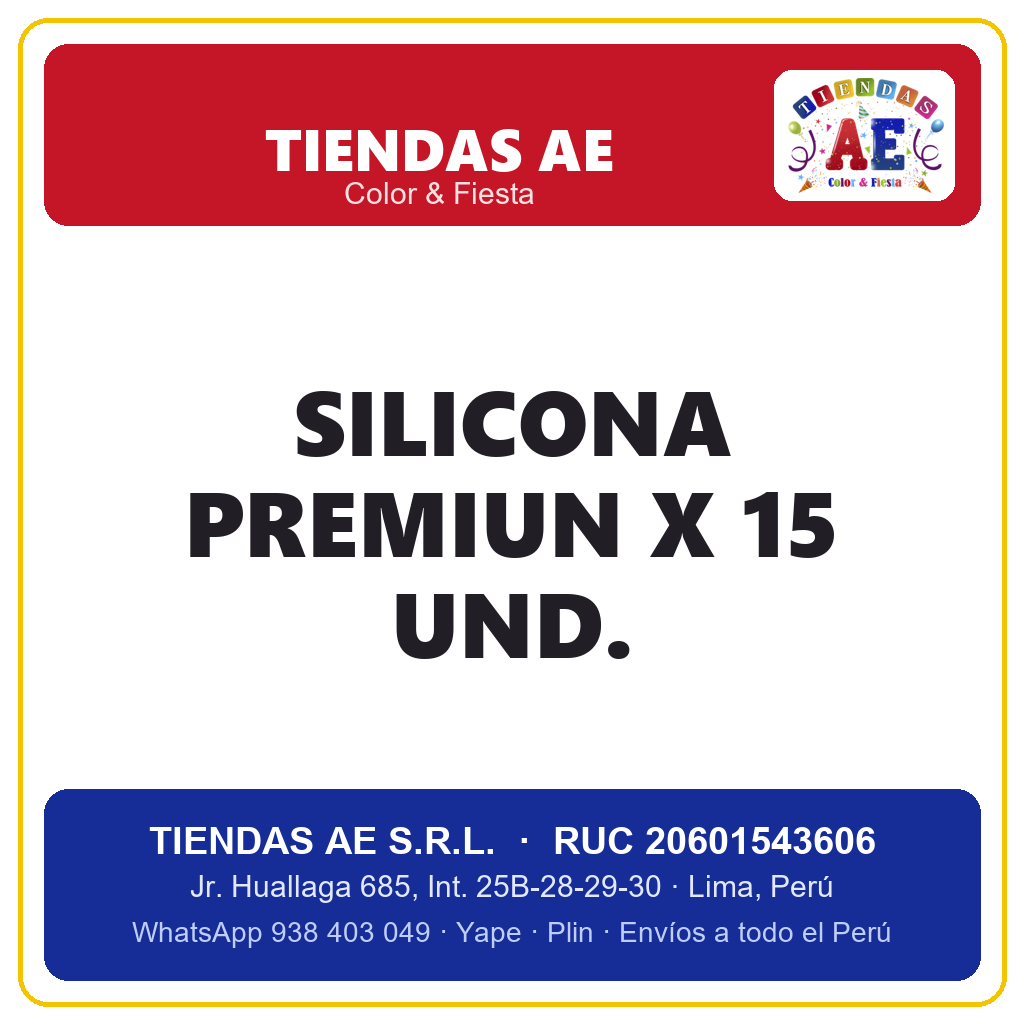 SILICONA PREMIUN X 15 Und.