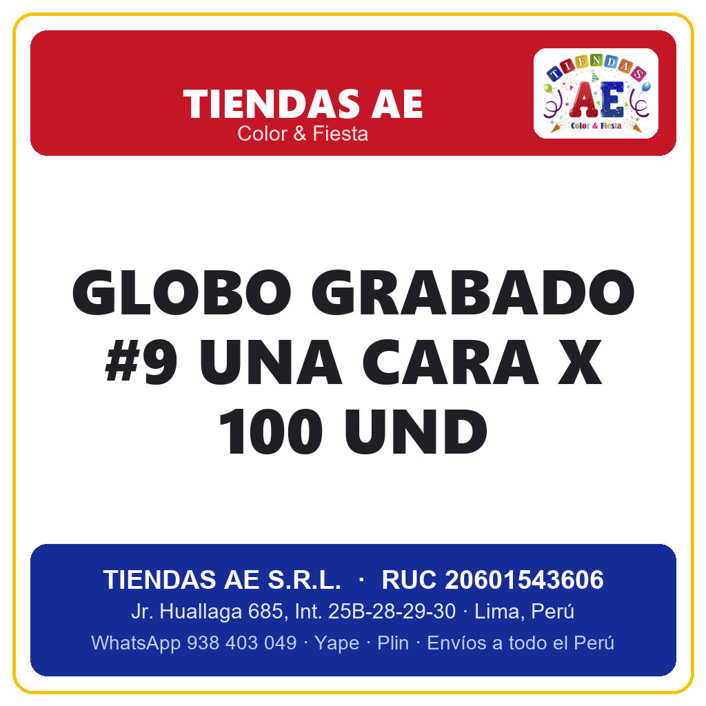 Globo Grabado #9 Una Cara x 100 Und