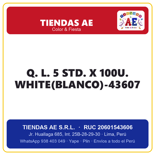 [Q.-SI-002381] Q. L. 5  STD. X 100U. WHITE(BLANCO)-43607