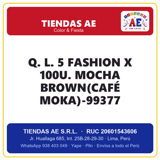 [Q.-SI-002406] Q. L. 5  FASHION X 100U. MOCHA BROWN(CAFÉ MOKA)-99377
