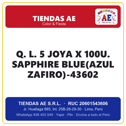 [Q.-SI-002411] Q. L. 5  JOYA X 100U. SAPPHIRE BLUE(AZUL ZAFIRO)-43602