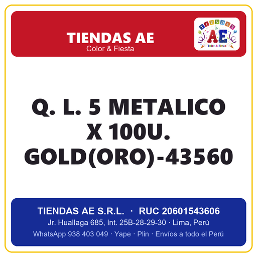 [Q.-SI-002432] Q. L. 5  METALICO X 100U. GOLD(ORO)-43560