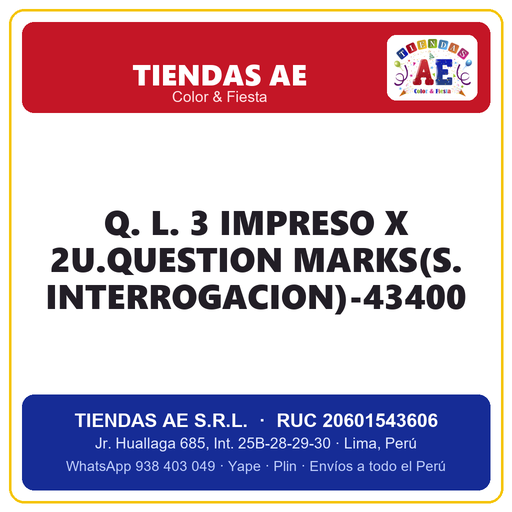 [Q.-SI-002448] Q. L. 3  IMPRESO X 2U.QUESTION MARKS(S. INTERROGACION)-43400