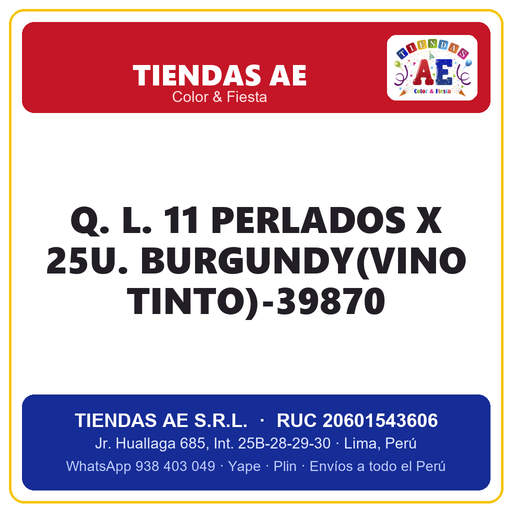 [Q.-SI-002499] Q. L. 11  PERLADOS X 25U. BURGUNDY(VINO TINTO)-39870