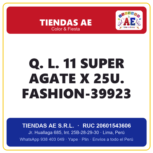 [Q.-SI-002519] Q. L. 11  SUPER AGATE X 25U. FASHION-39923