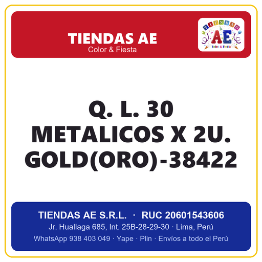 [Q.-SI-002527] Q. L. 30  METALICOS X 2U. GOLD(ORO)-38422