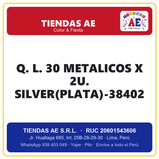 [Q.-SI-002528] Q. L. 30  METALICOS X 2U. SILVER(PLATA)-38402